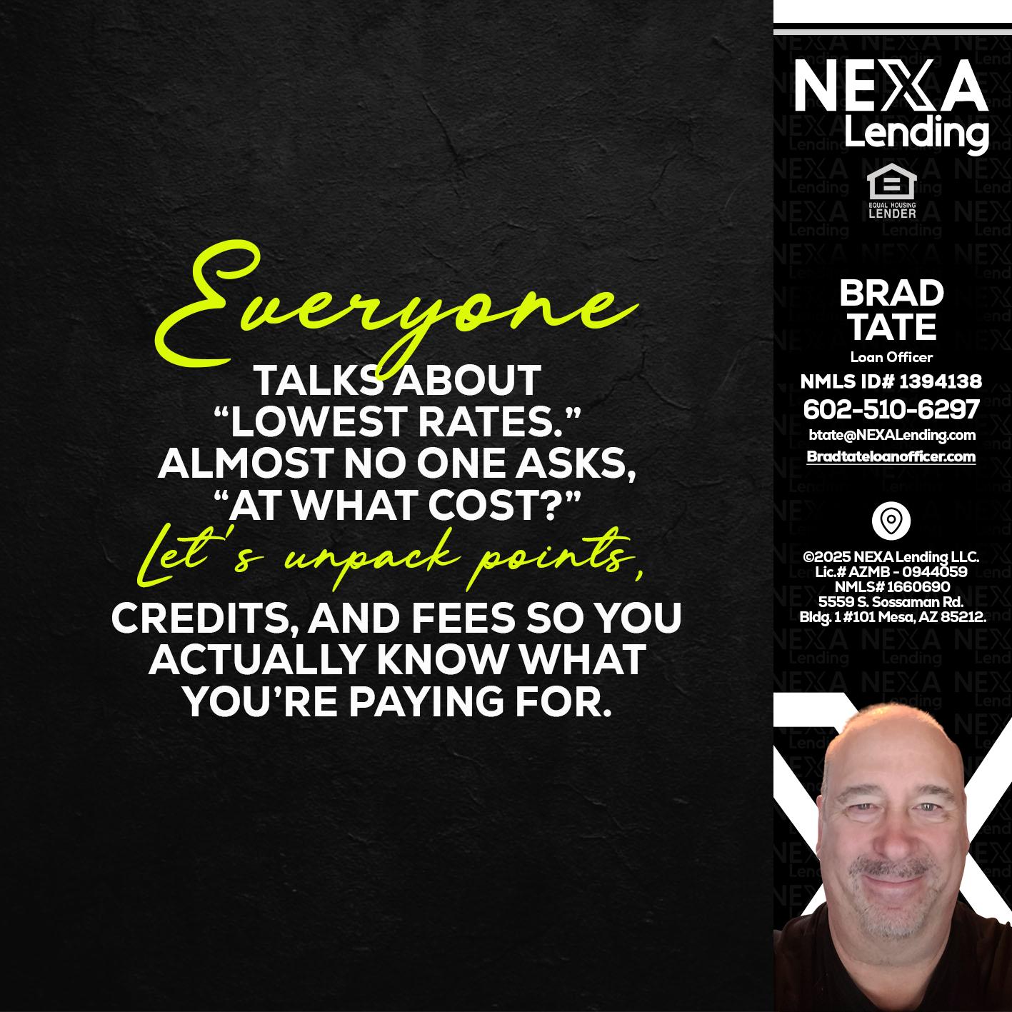 EVERYONE - Brad Tate -Loan Officer