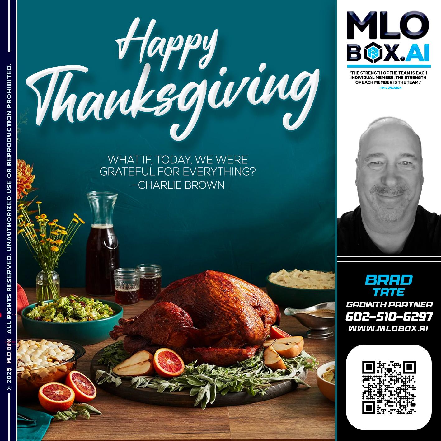 HAPPY THANKSGIVING - Brad Tate -Loan Officer