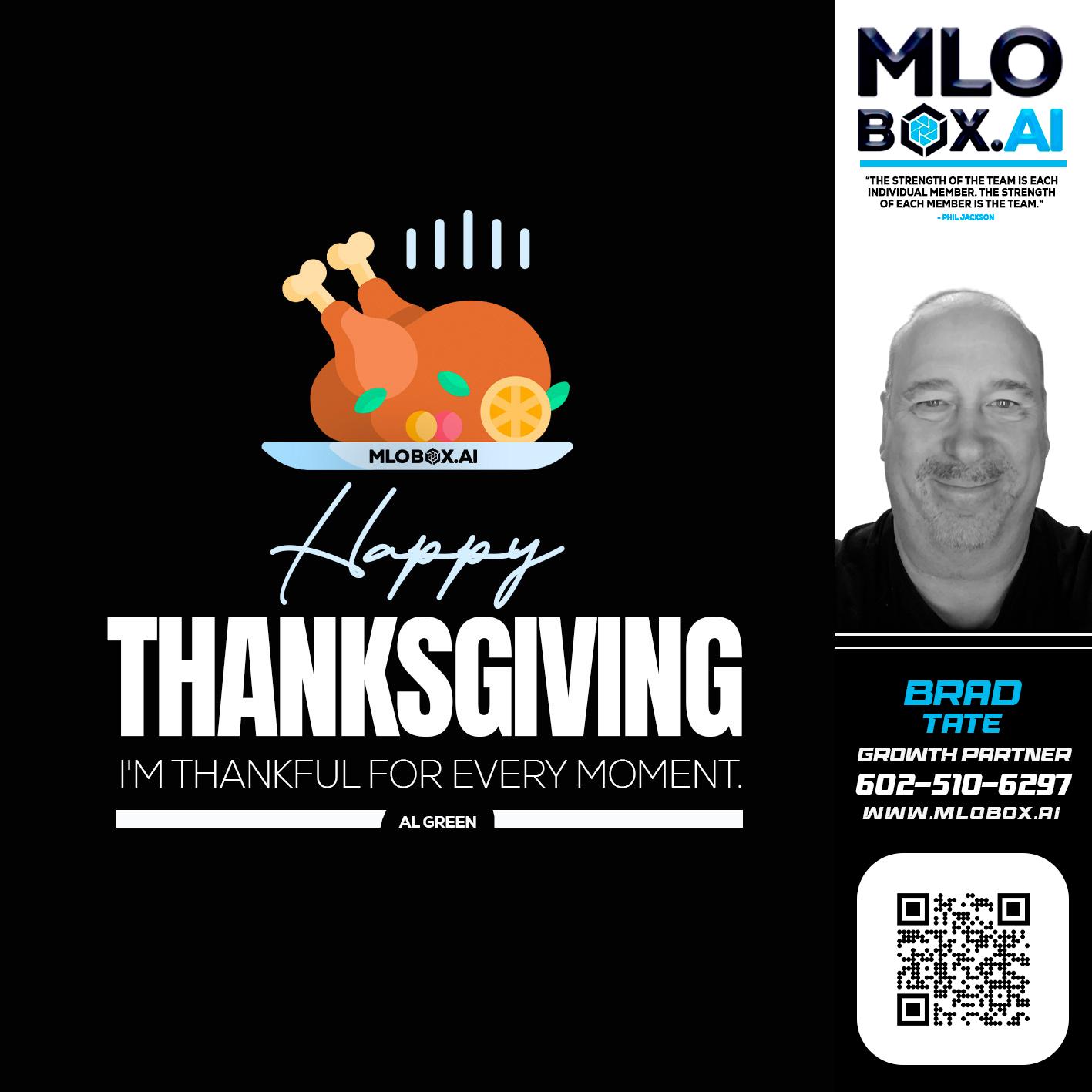 HAPPY THANKSGIVING - Brad Tate -Loan Officer