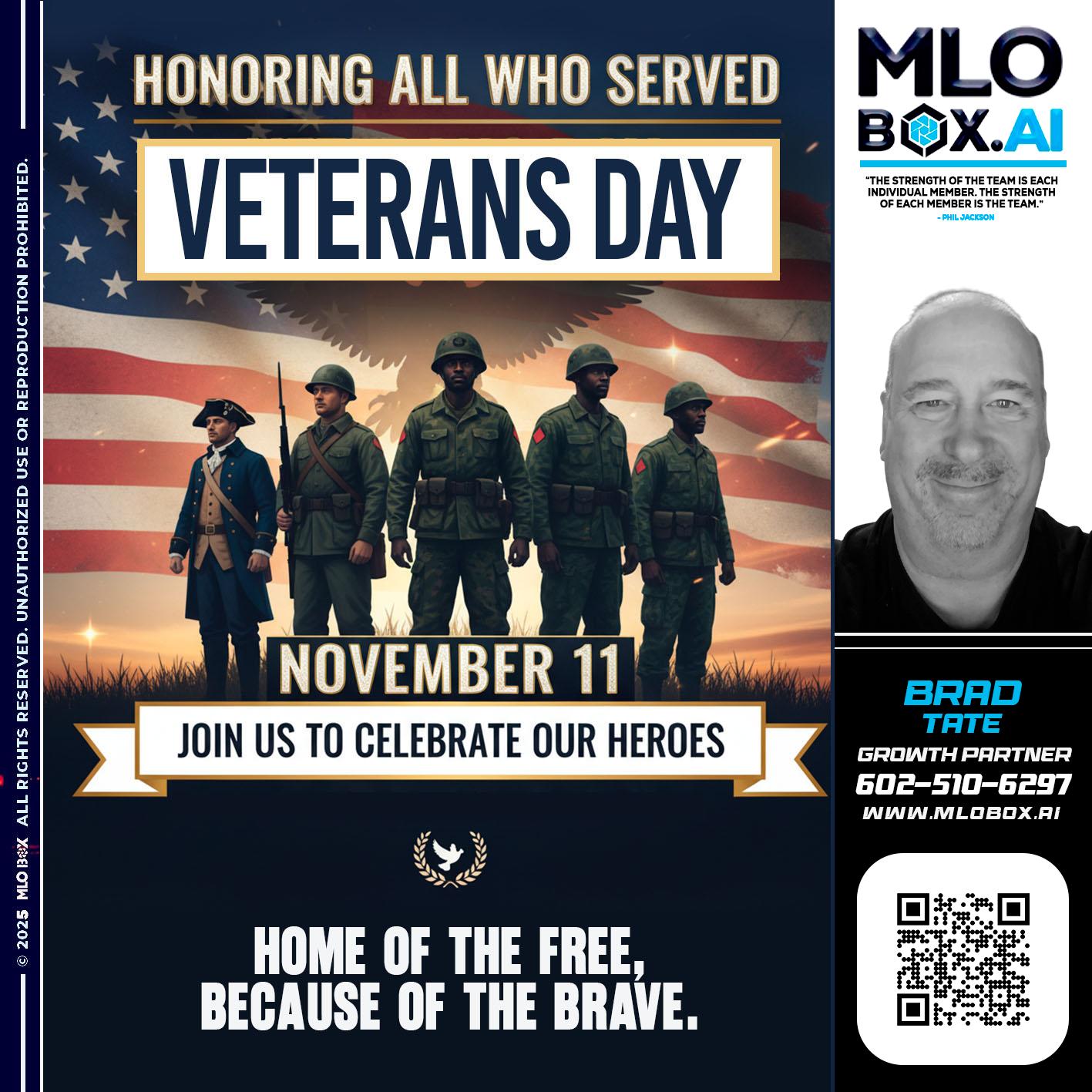 VETERANS DAY - Brad Tate -Loan Officer