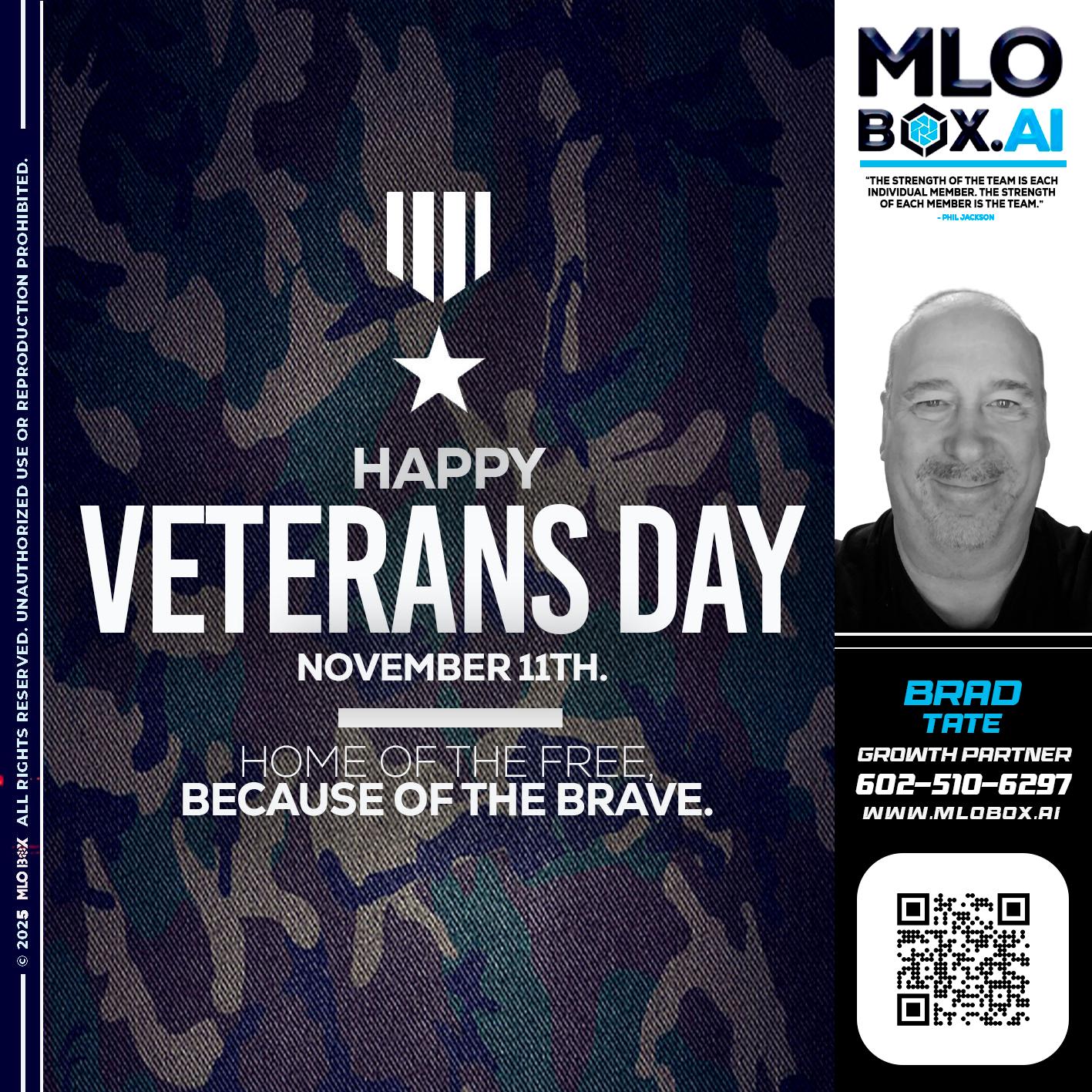 VETERANS DAY - Brad Tate -Loan Officer