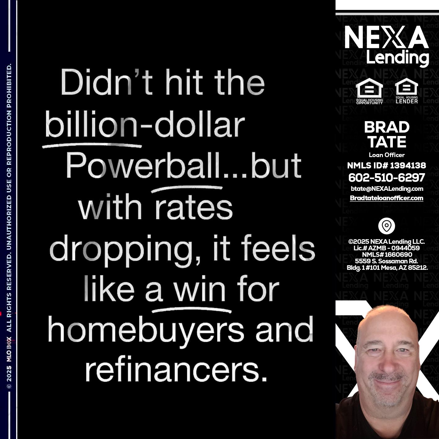 DIDNT HIT - Brad Tate -Loan Officer