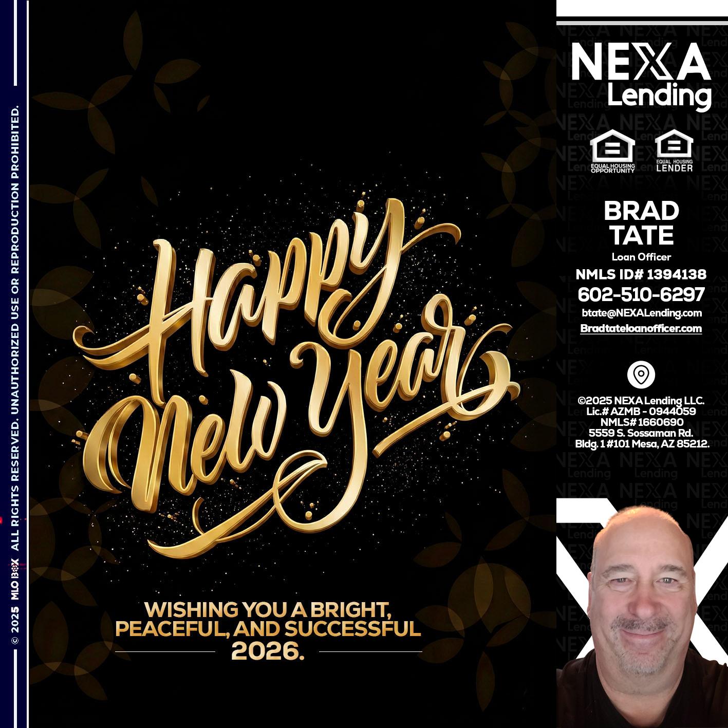 HAPPY NEW YEAR - Brad Tate -Loan Officer