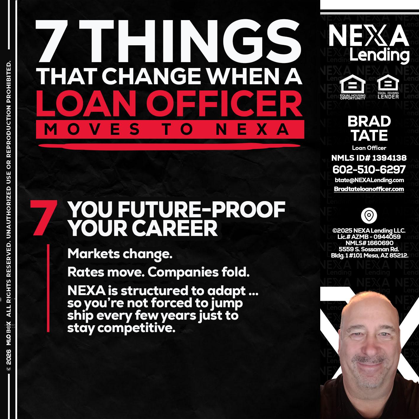 7 THINGS (7) - Brad Tate -Loan Officer