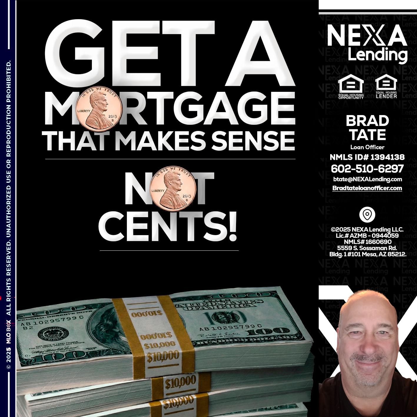 get a mortgage - Brad Tate -Loan Officer