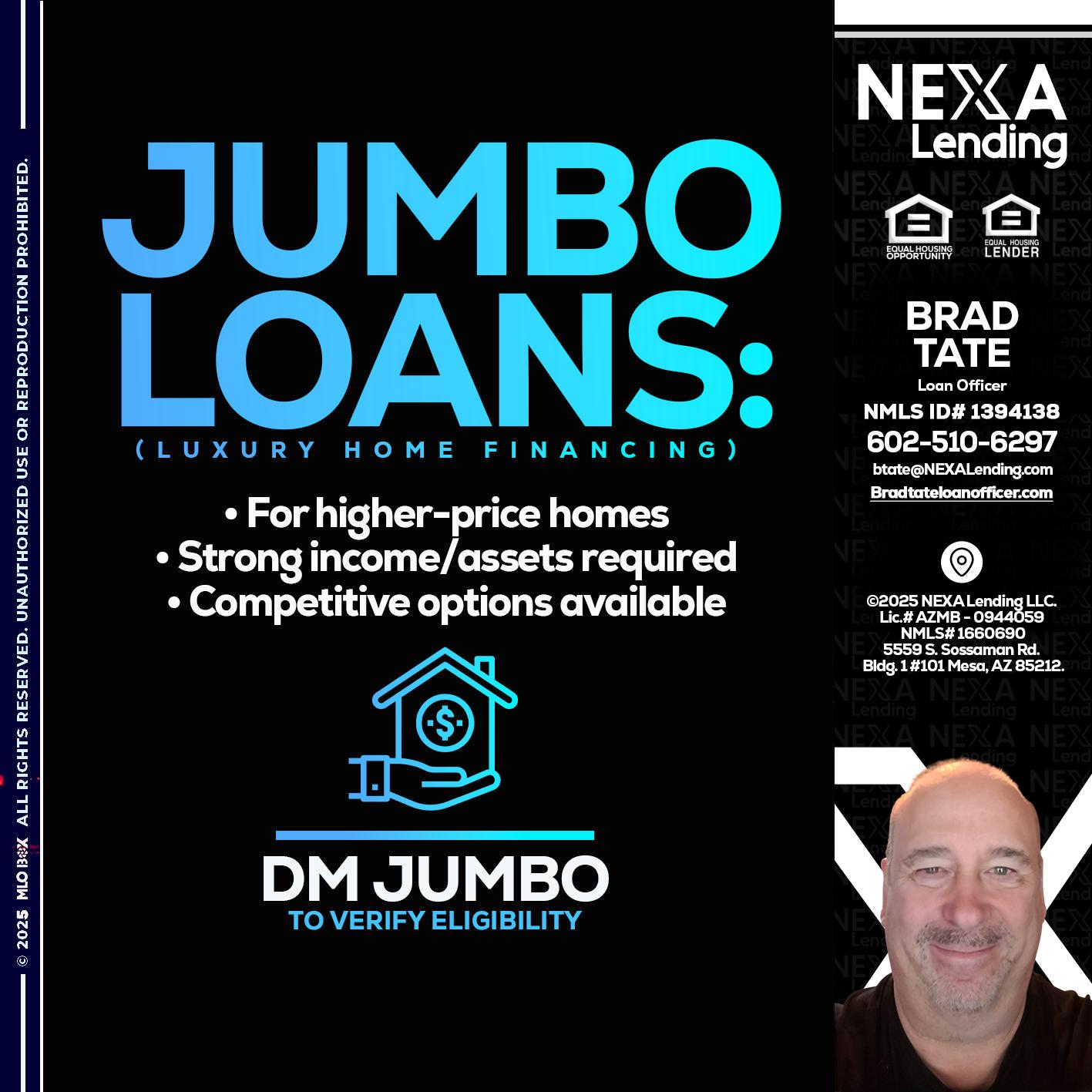 JUMBO LOANS - Brad Tate -Loan Officer