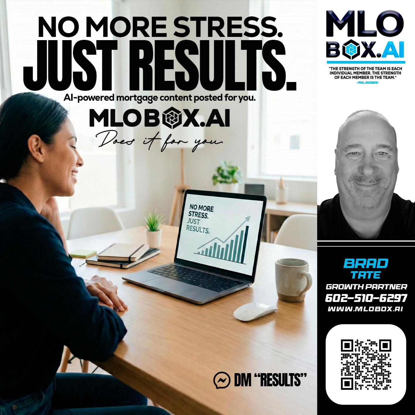 NO MORE STRESS - Brad Tate -Loan Officer