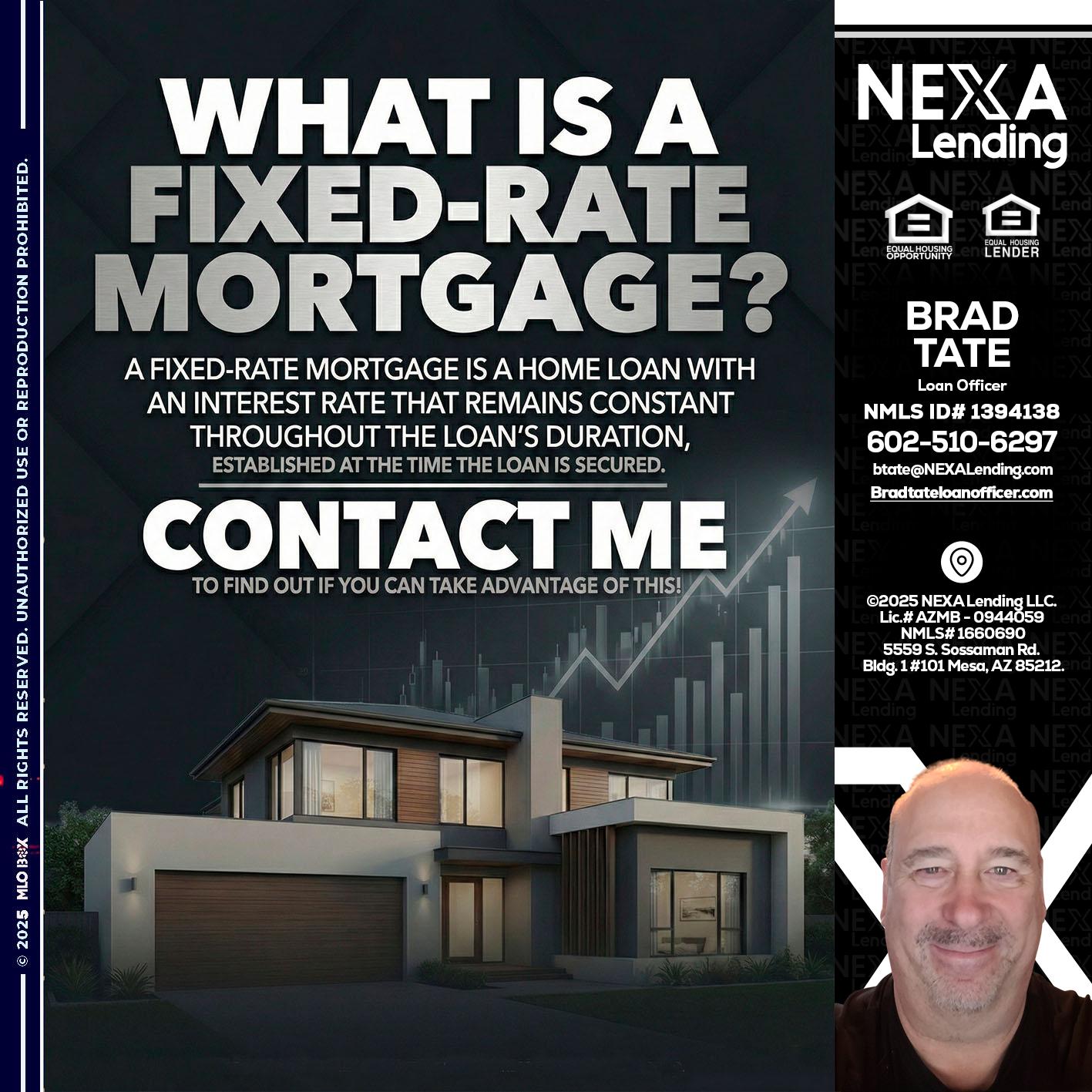 WHAT IS A - Brad Tate -Loan Officer