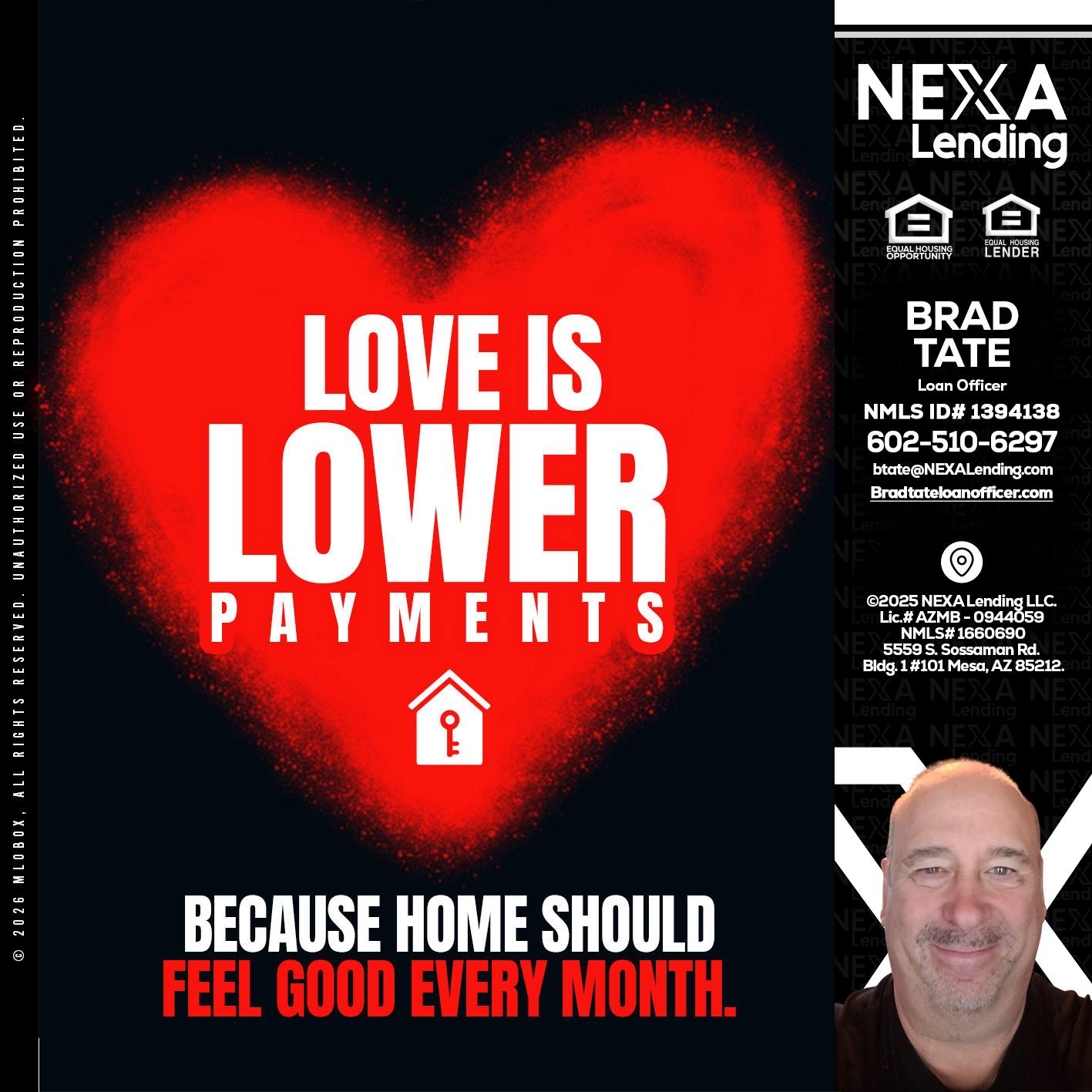 LOVE IS LOWER - Brad Tate -Loan Officer