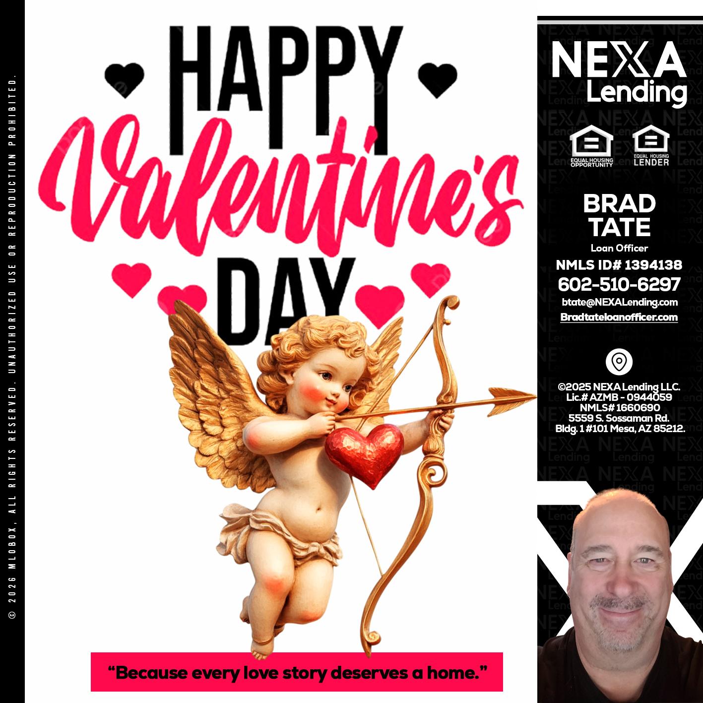 happy valentines day - Brad Tate -Loan Officer