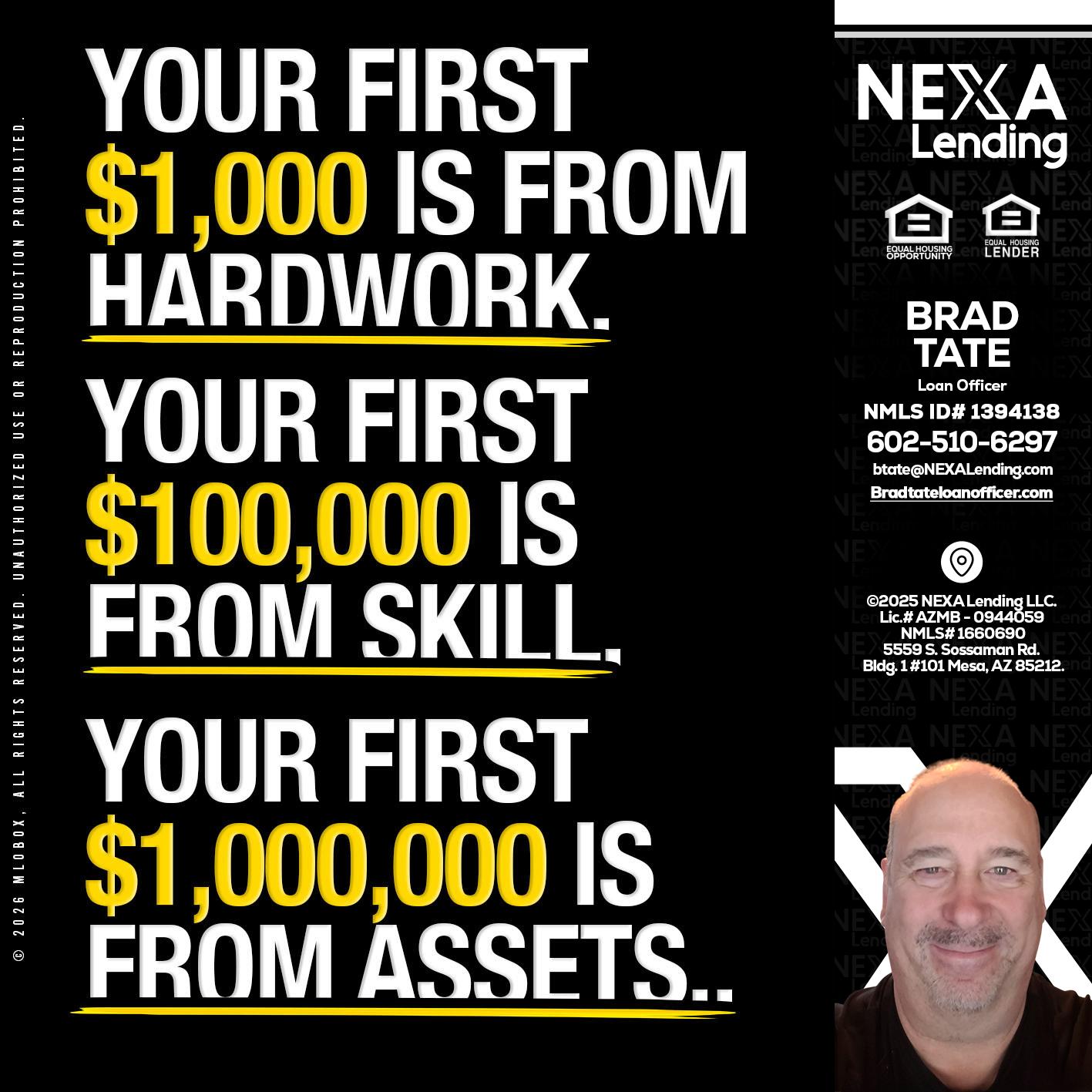 YOUR FIRST $1000 - Brad Tate -Loan Officer