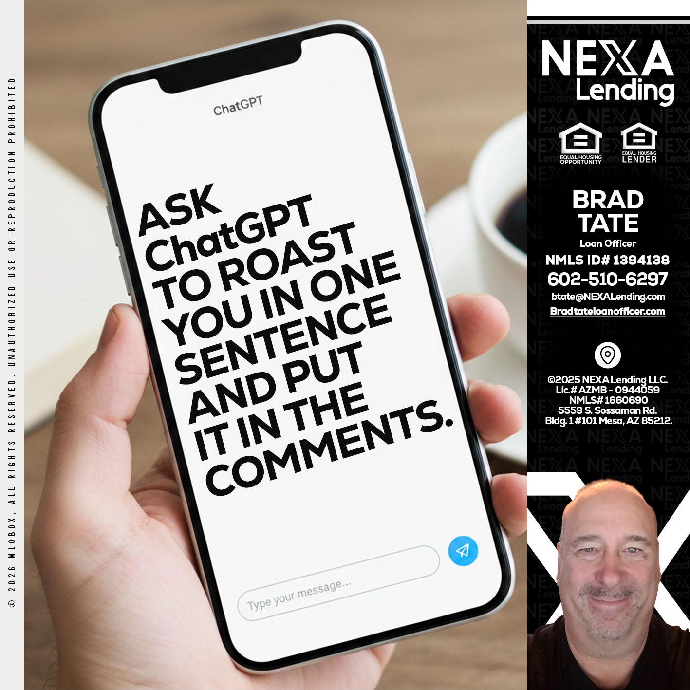 ask chatgpt - Brad Tate -Loan Officer