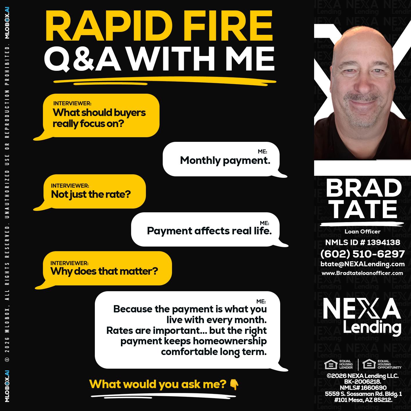 RAPID FIRE Q&A - Brad Tate -Loan Officer