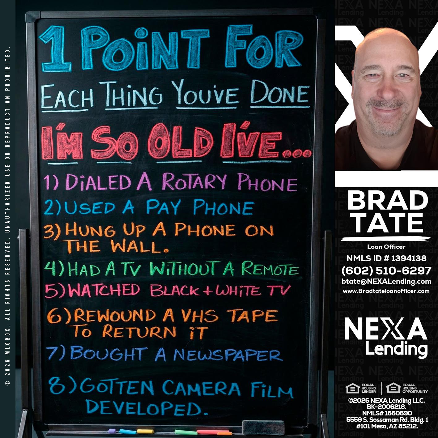 1 point for - Brad Tate -Loan Officer