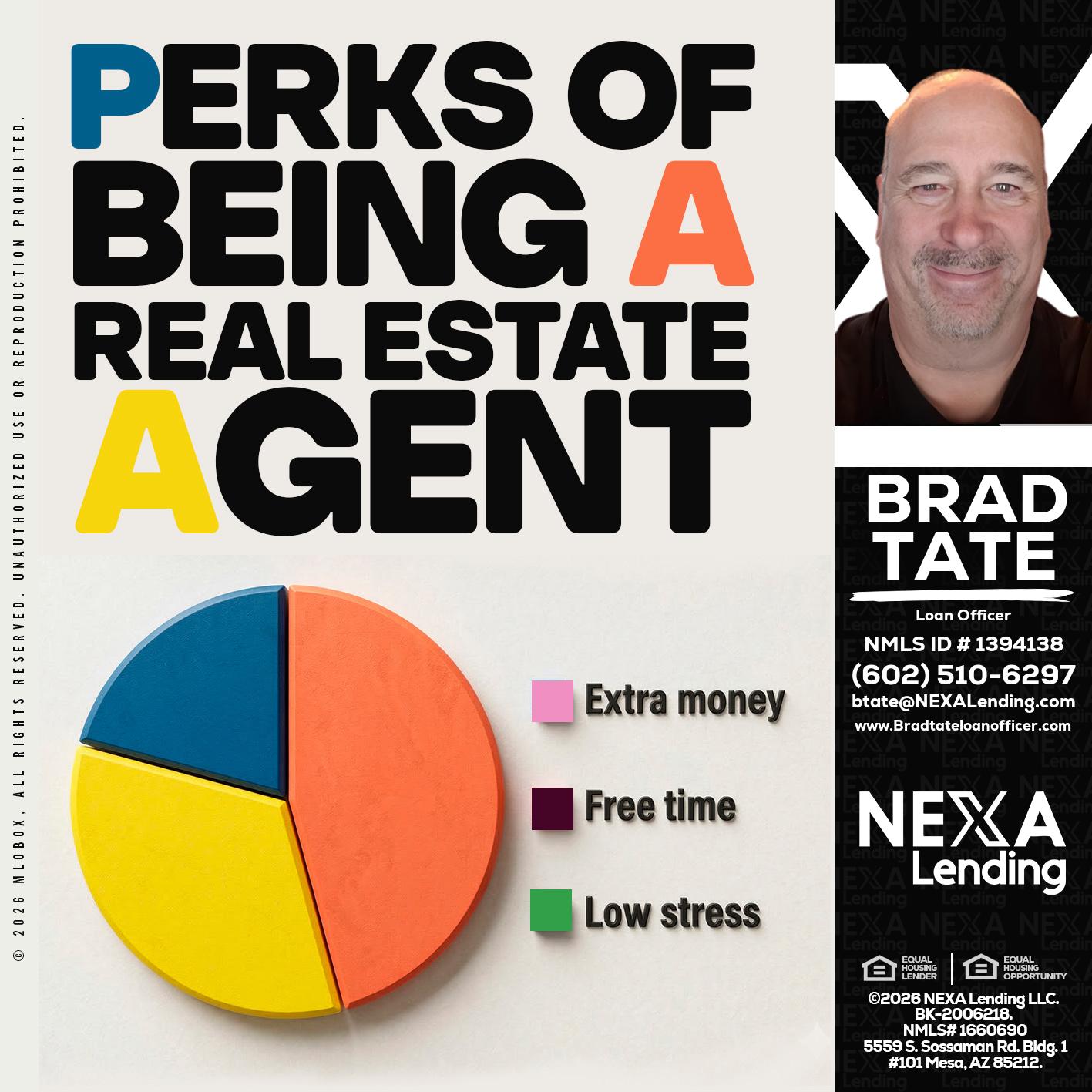 PERKS OF BEING - Brad Tate -Loan Officer