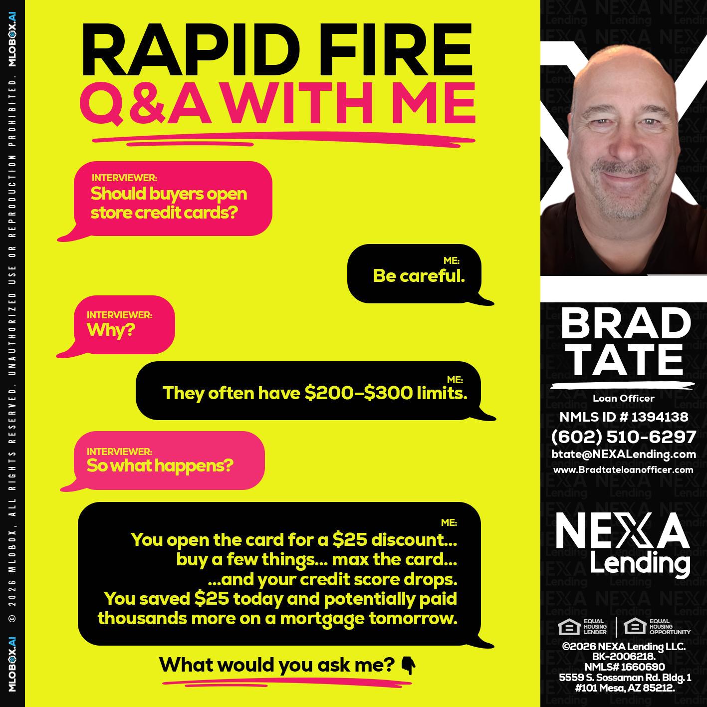RAPID FIRE Q&A - Brad Tate -Loan Officer