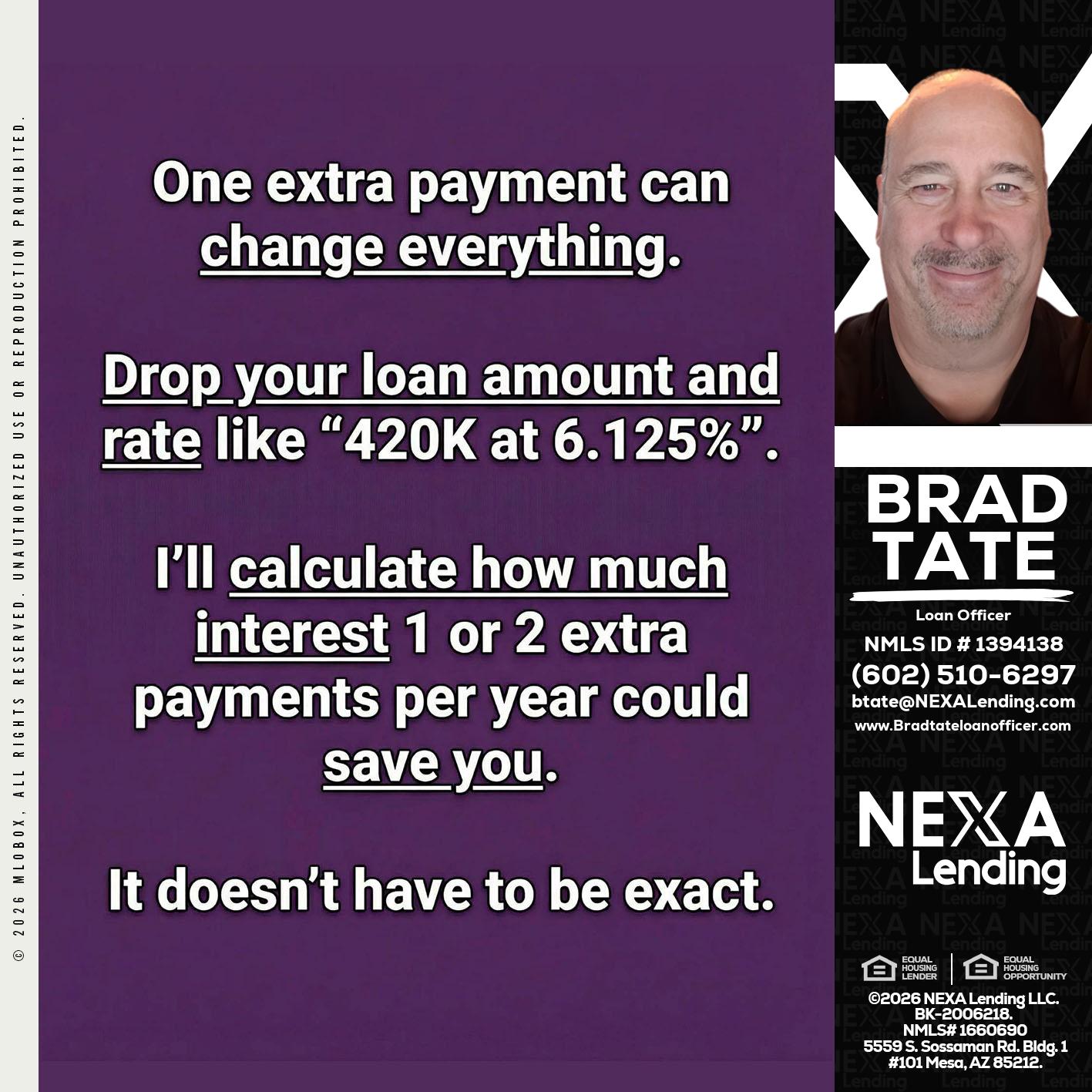 ONE EXTRA - Brad Tate -Loan Officer