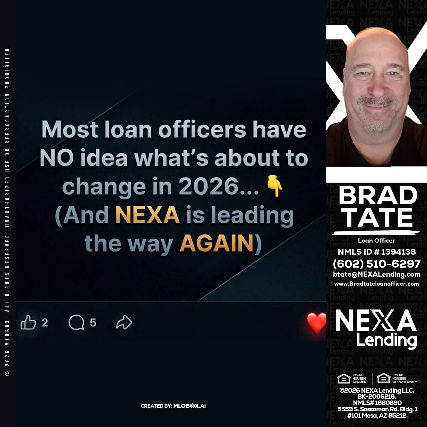 most loan officers - Brad Tate -Loan Officer