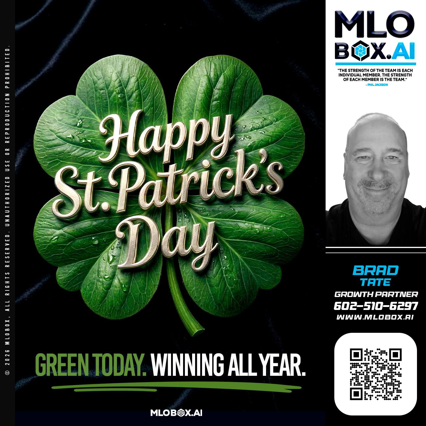 happy st Patricks day - Brad Tate -Loan Officer