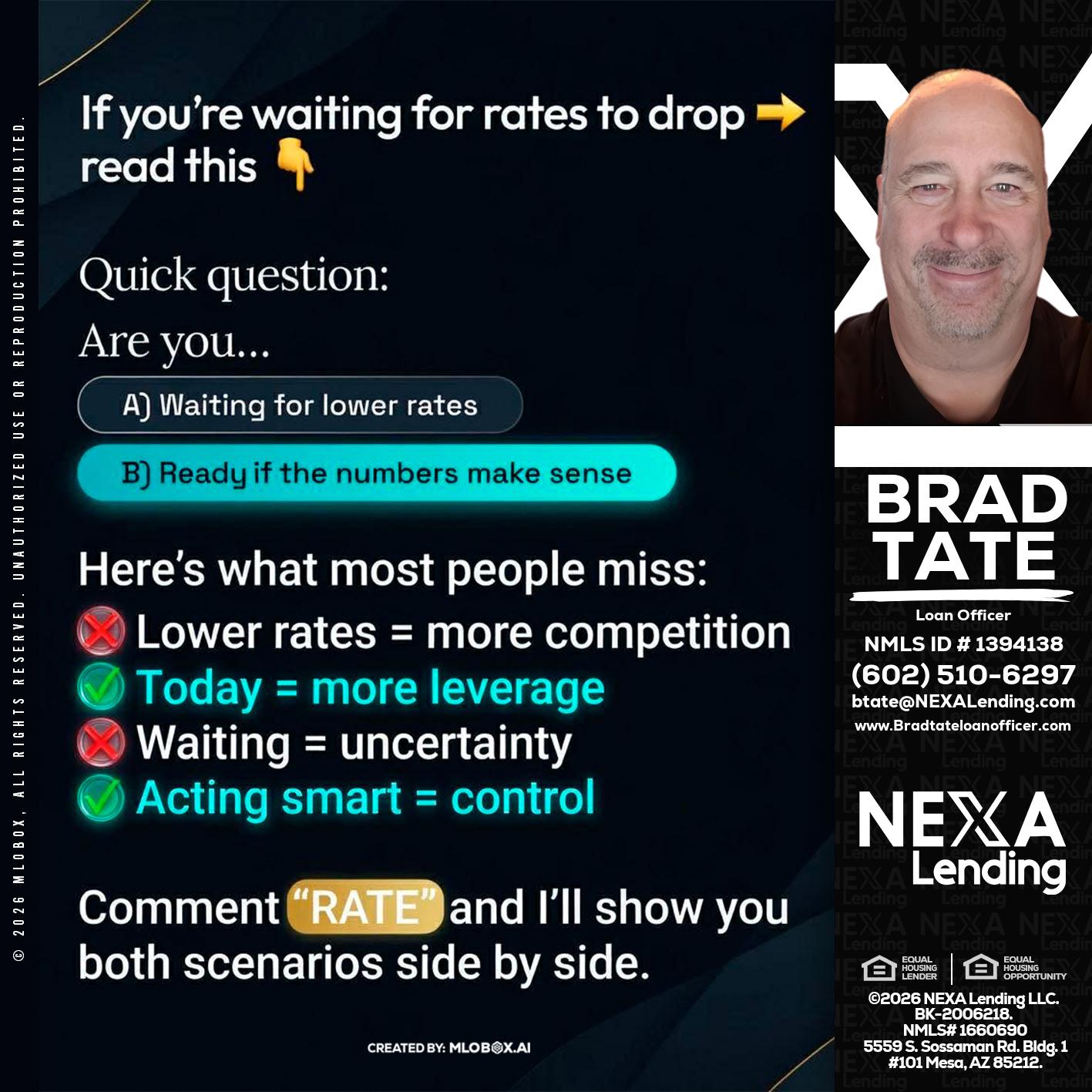 IF YOU ARE - Brad Tate -Loan Officer