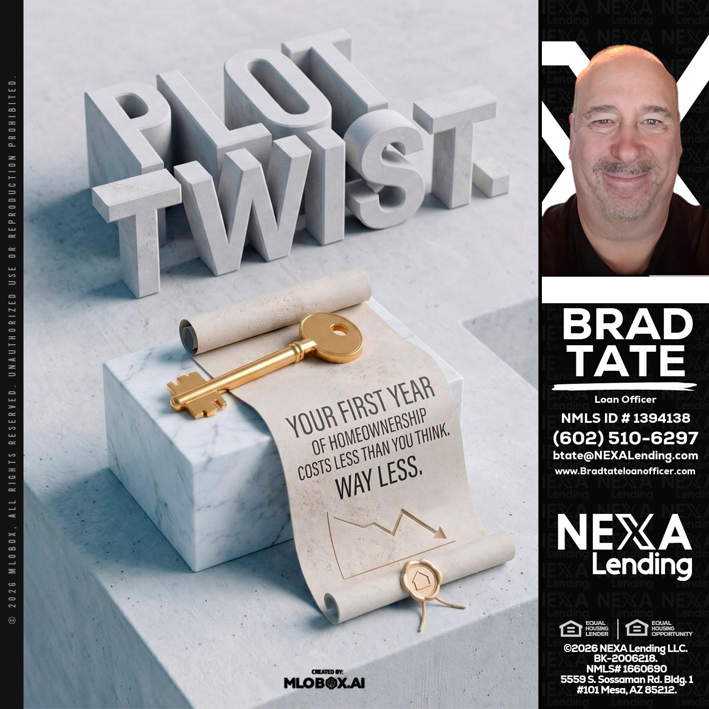 PLOT TWIST - Brad Tate -Loan Officer