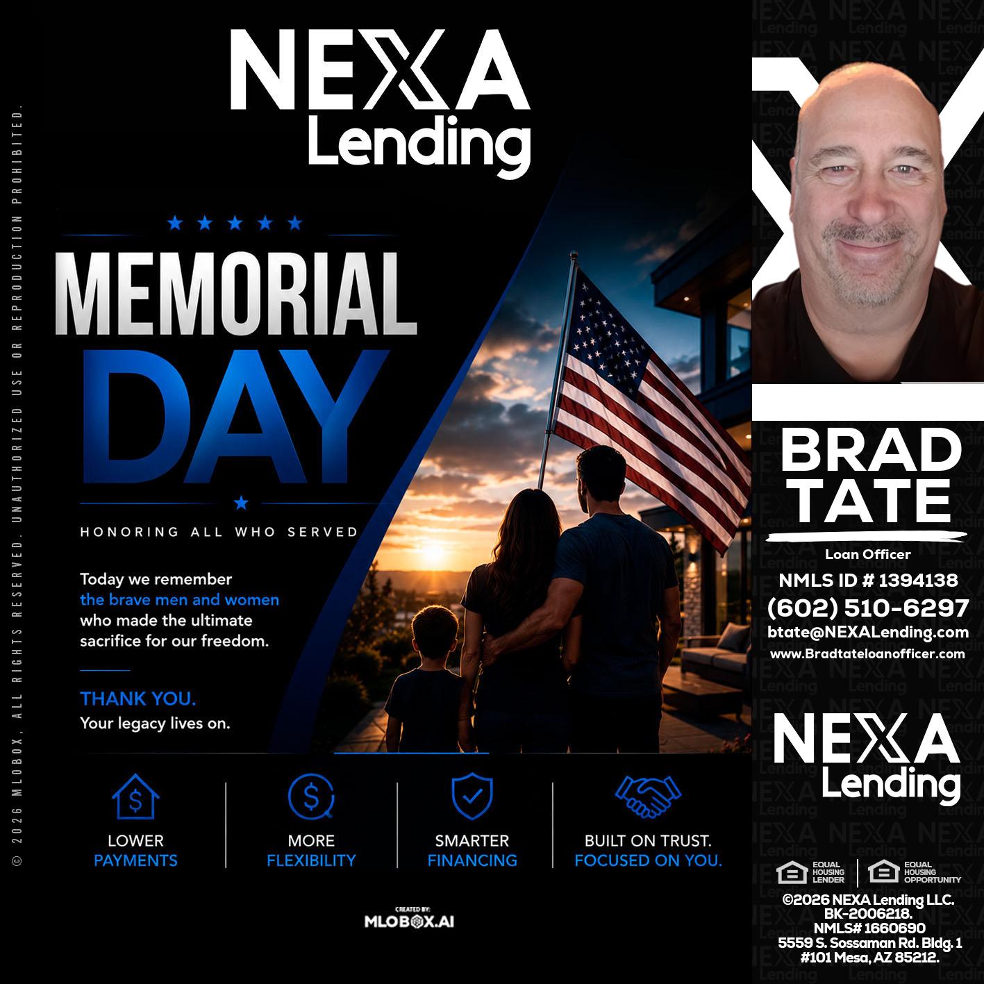 MEMORIAL DAY - Brad Tate -Loan Officer