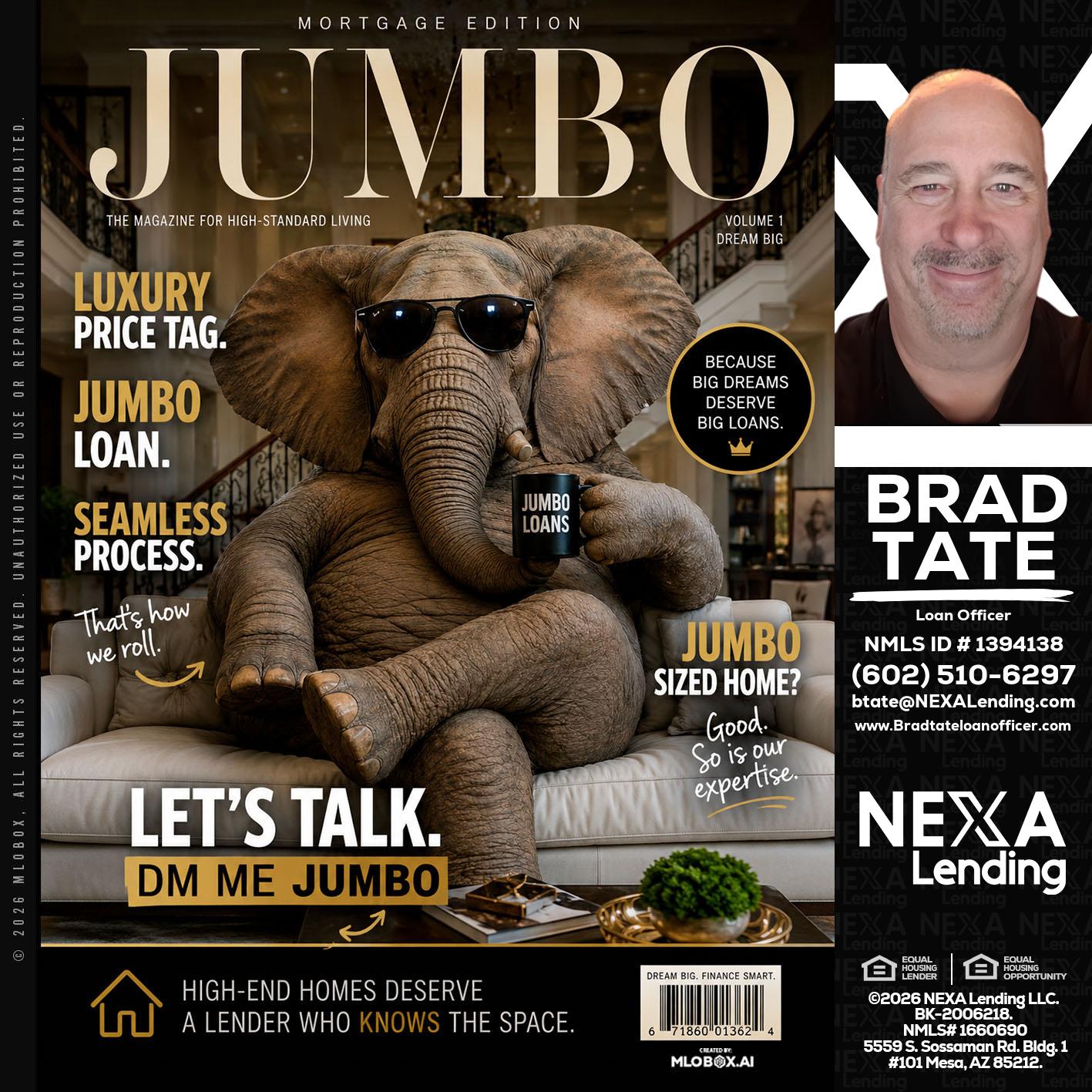 JUMBO LOANS - Brad Tate -Loan Officer