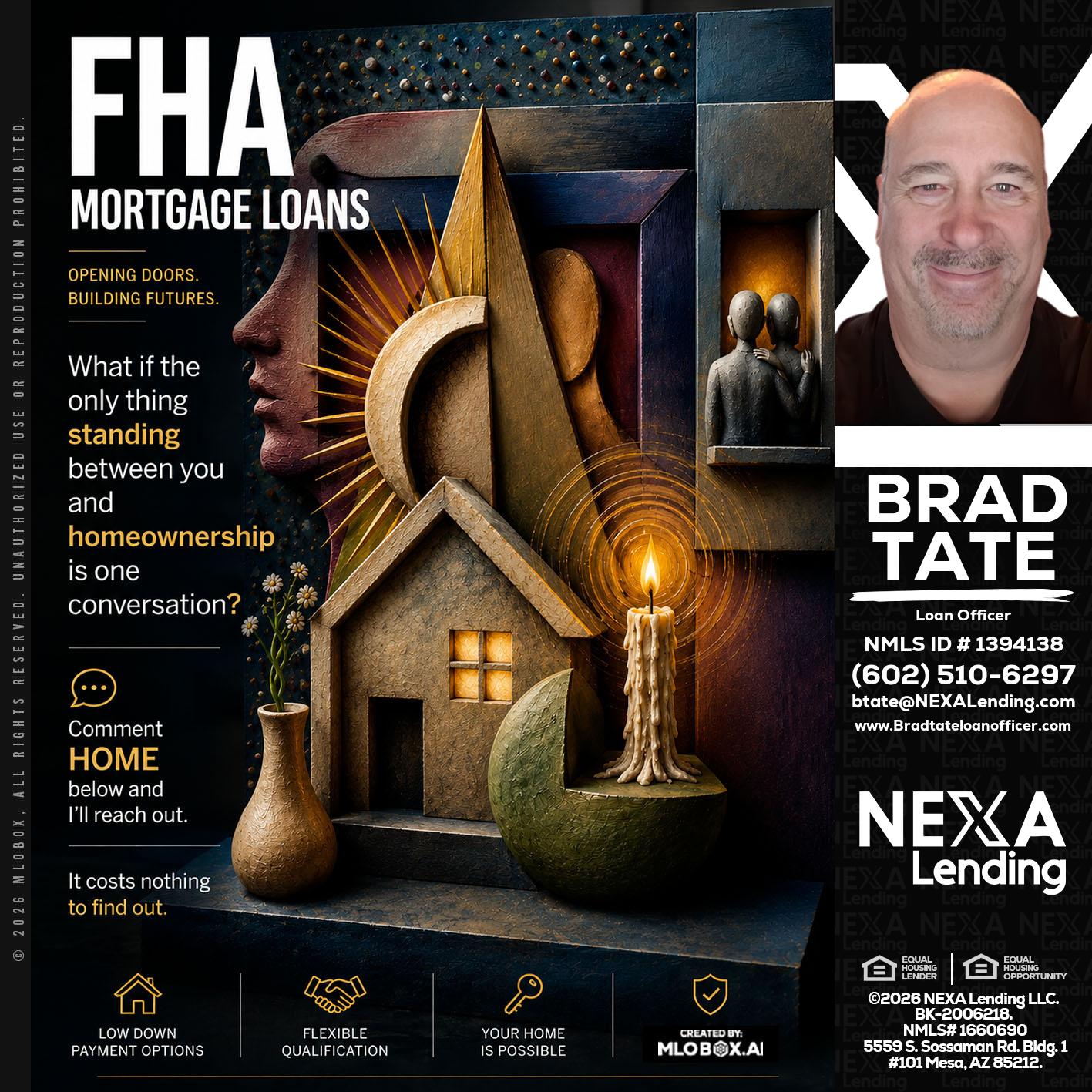 FHA - Brad Tate -Loan Officer