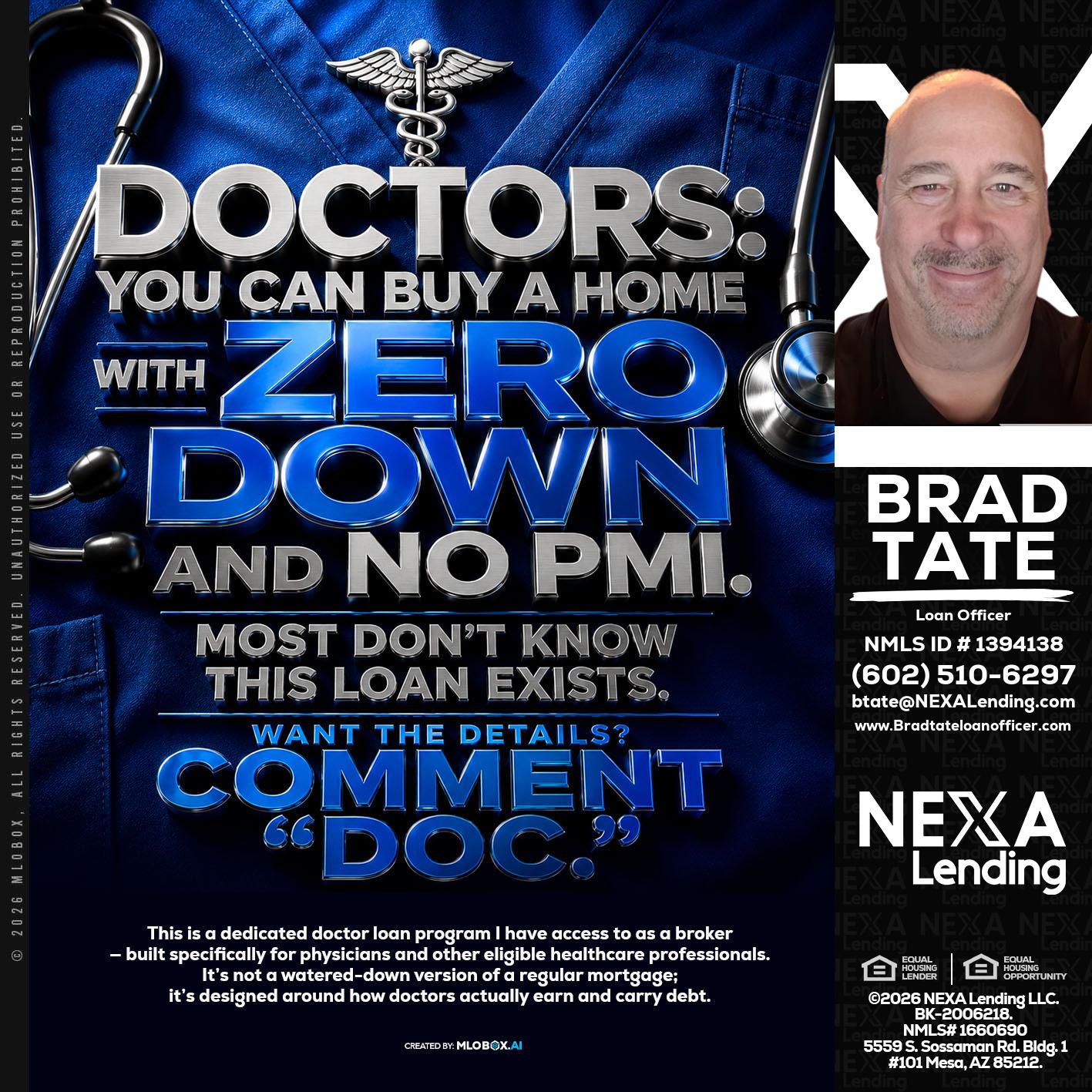 DOCTORS YOU CAN BUY - Brad Tate -Loan Officer