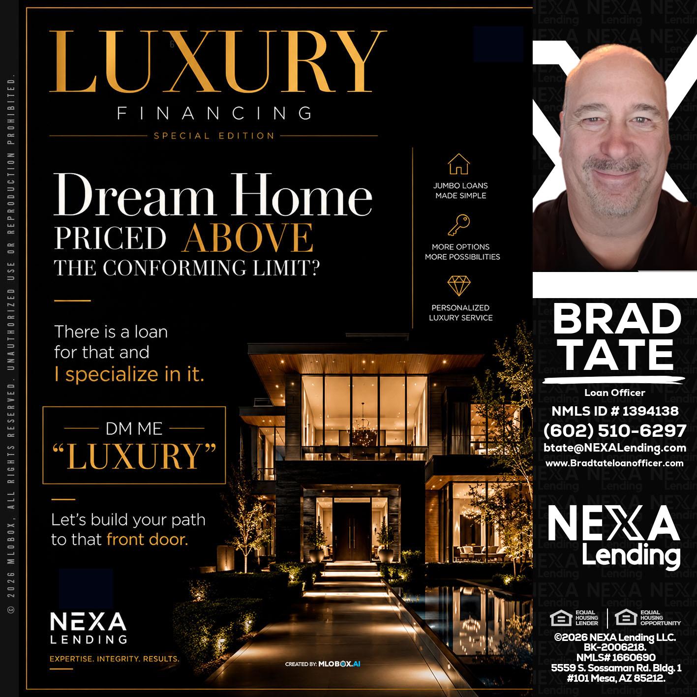 LUXURY - Brad Tate -Loan Officer