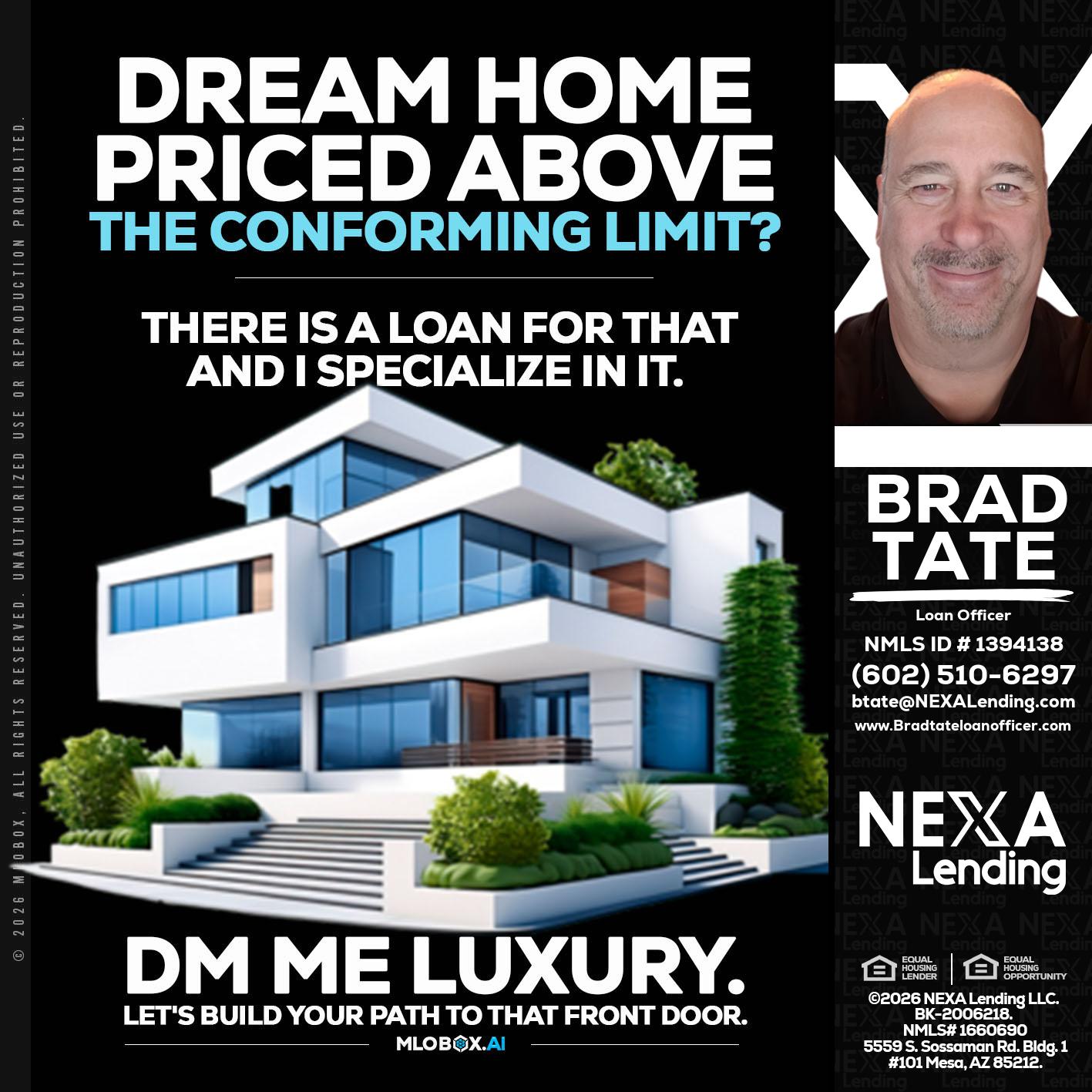 DREAM HOME - Brad Tate -Loan Officer
