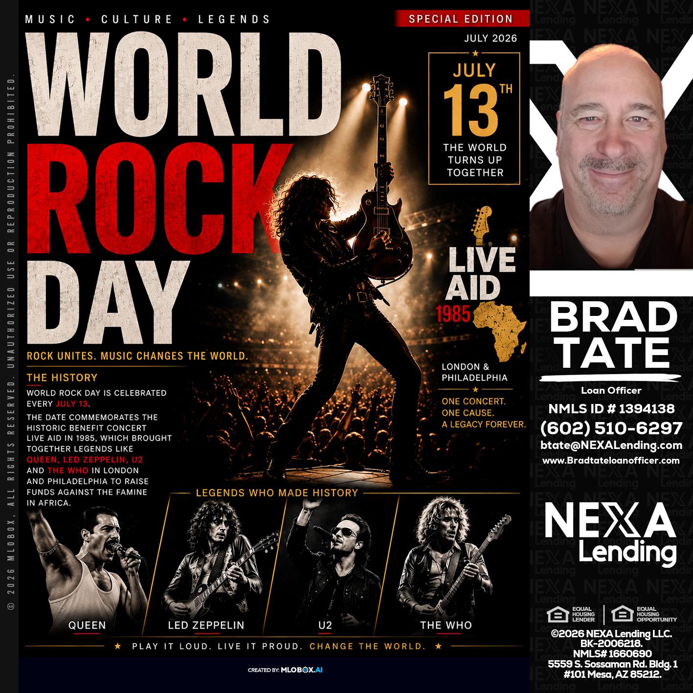 WORLD ROCK MUSIC DAY - Brad Tate -Loan Officer