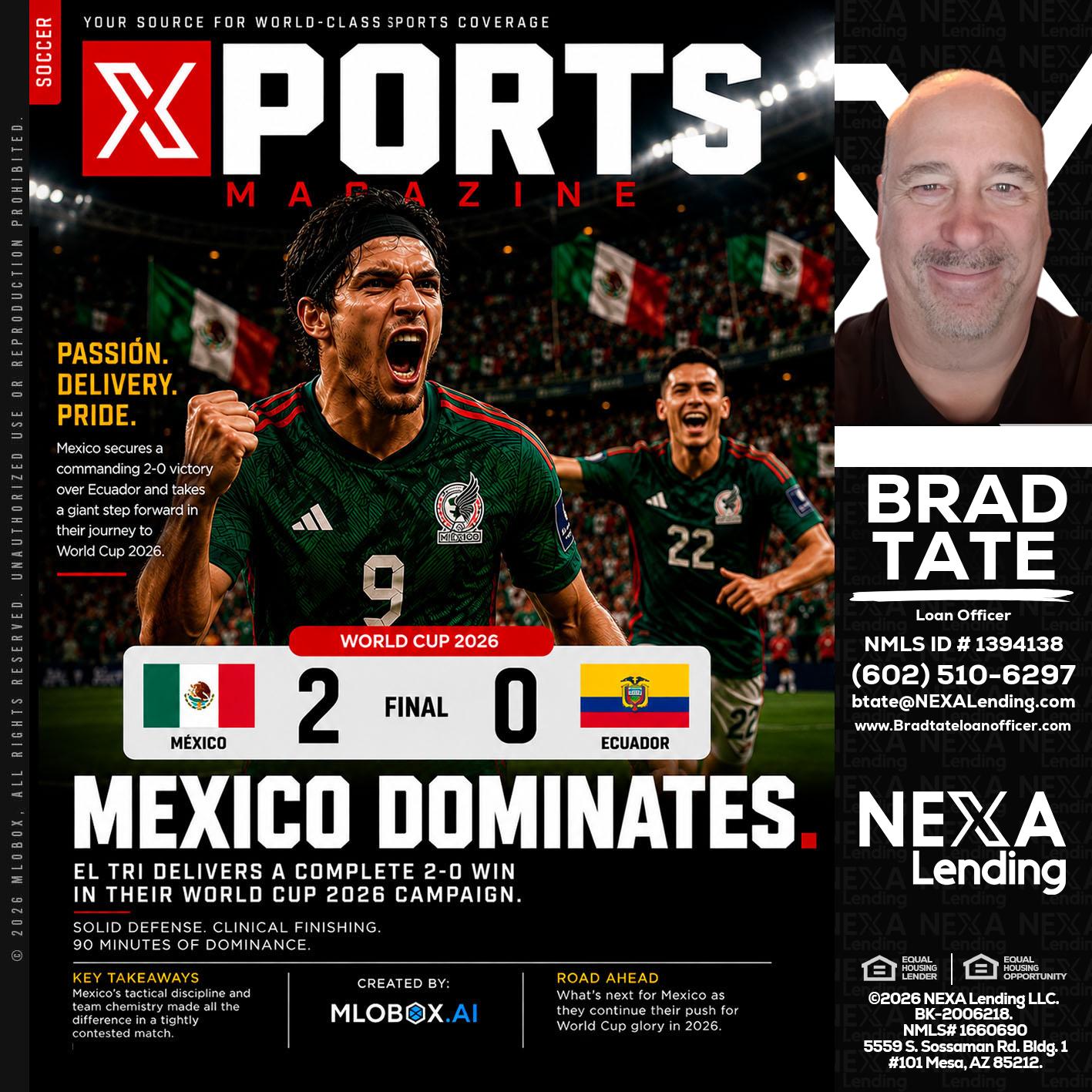 XPORTS MEX 2-0 ECUADOR - Brad Tate -Loan Officer