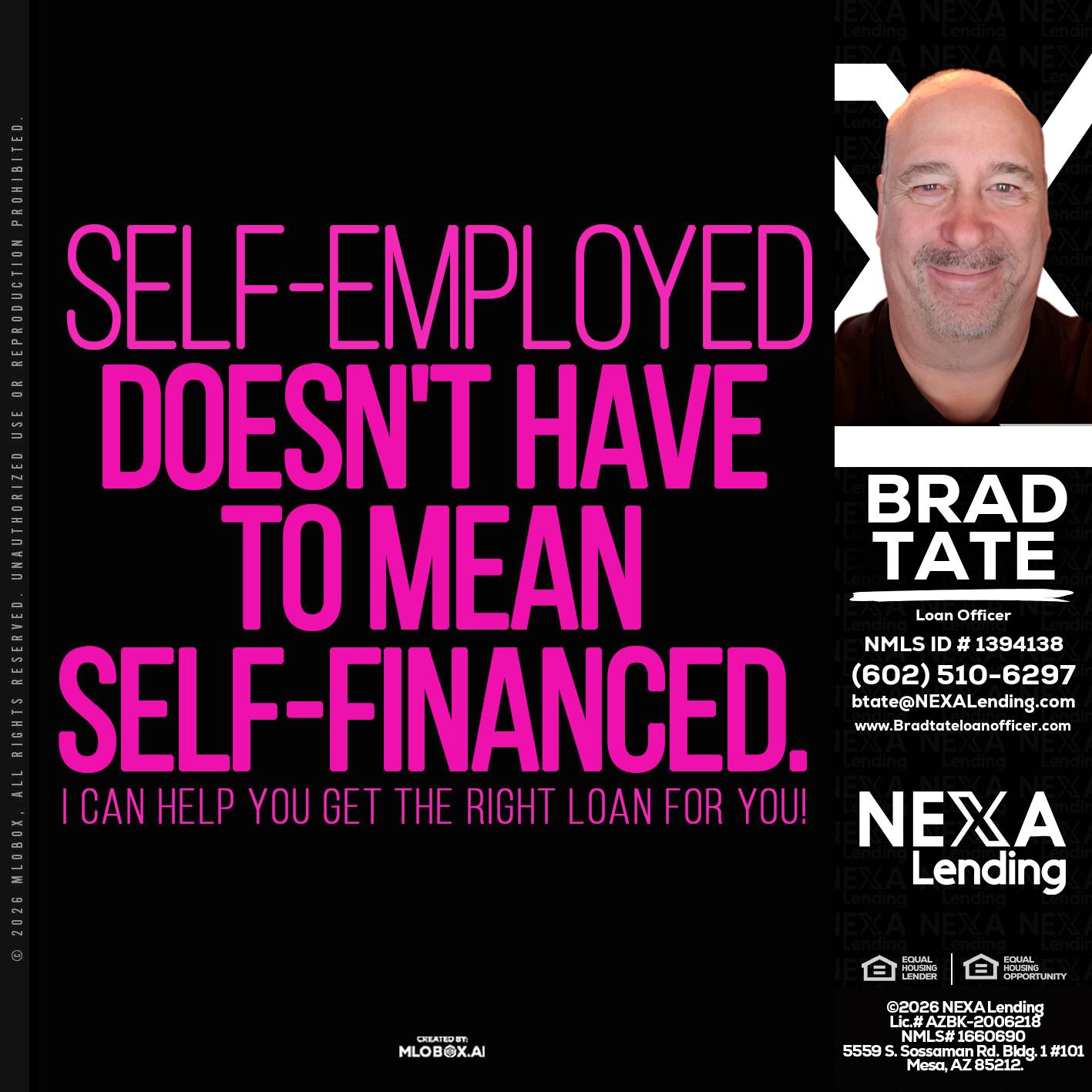self employed - Brad Tate -Loan Officer