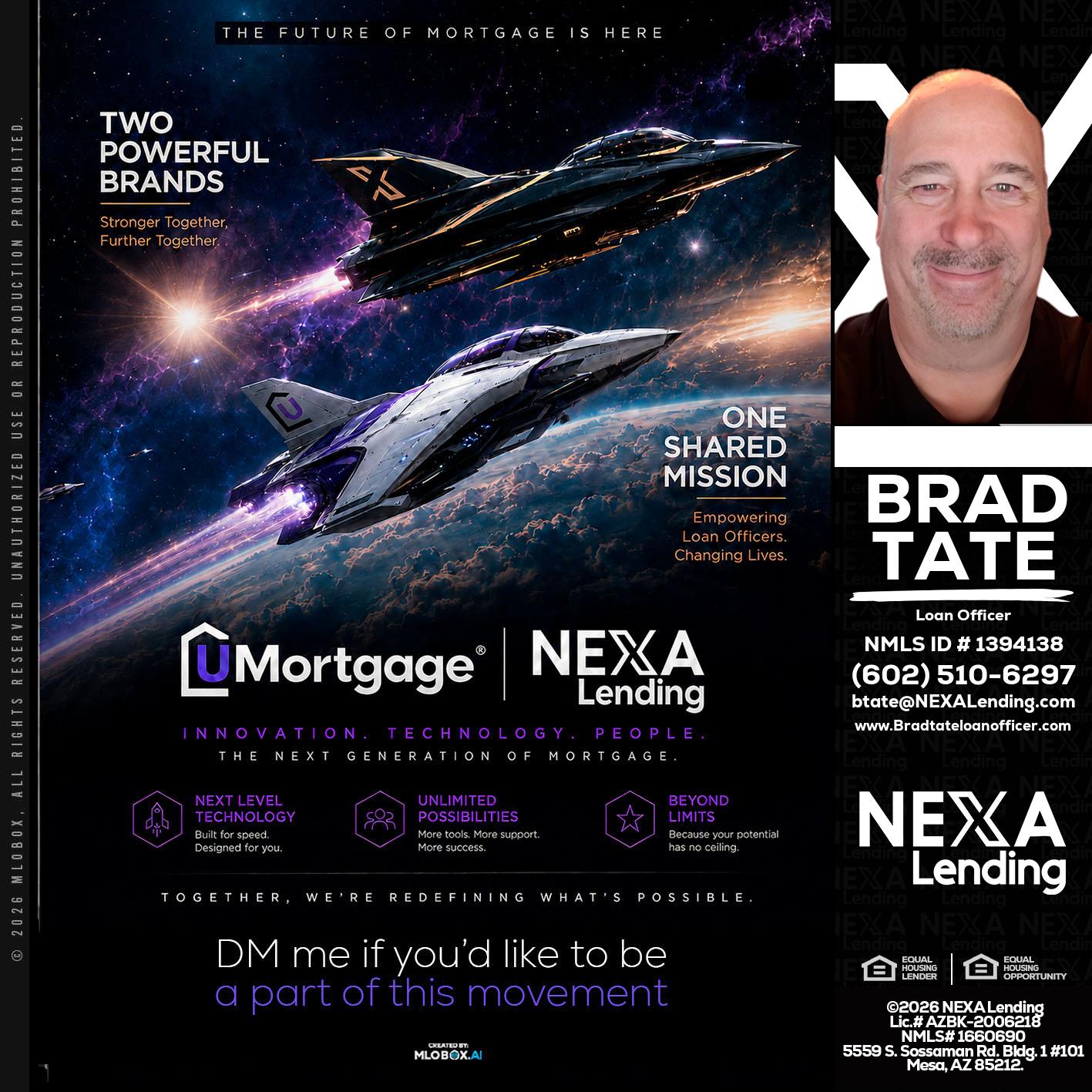 U Mortgage + NEXA lending - Brad Tate -Loan Officer