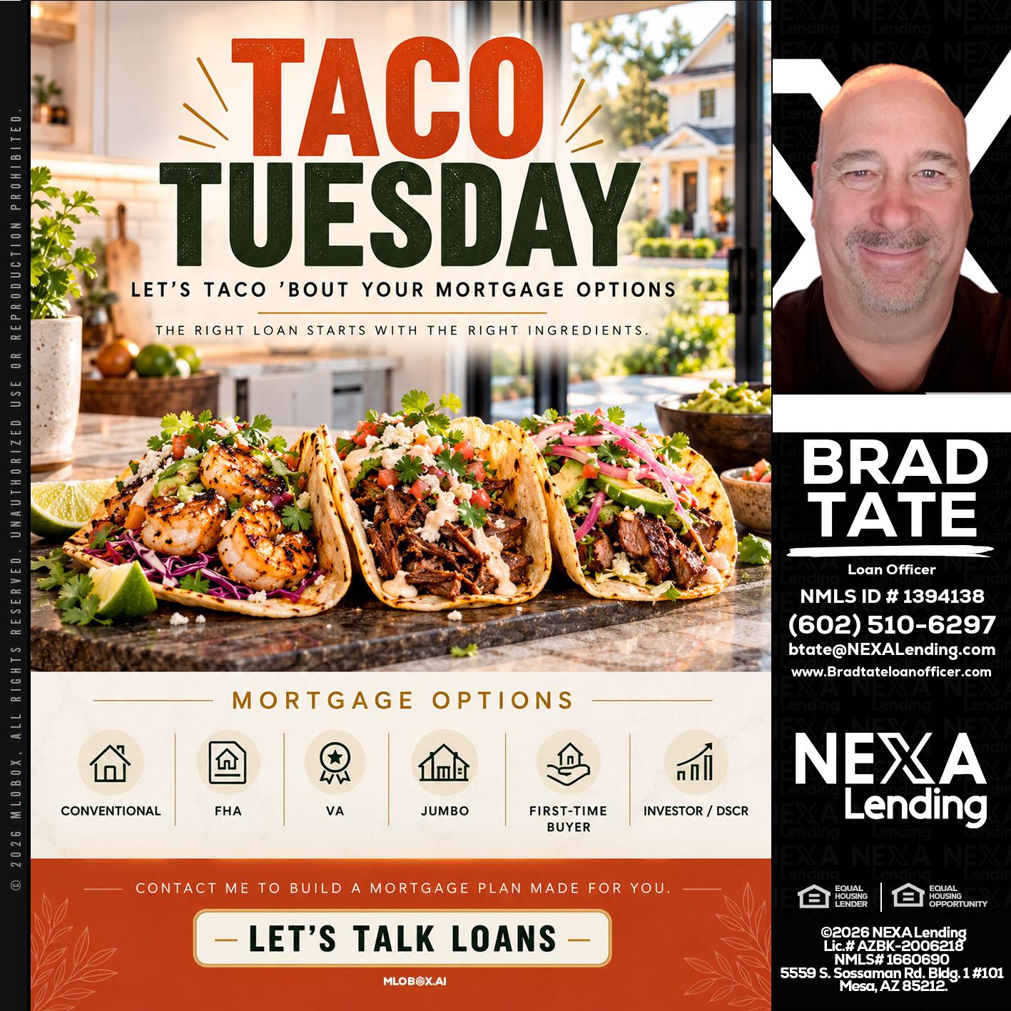 taco Tuesday - Brad Tate -Loan Officer