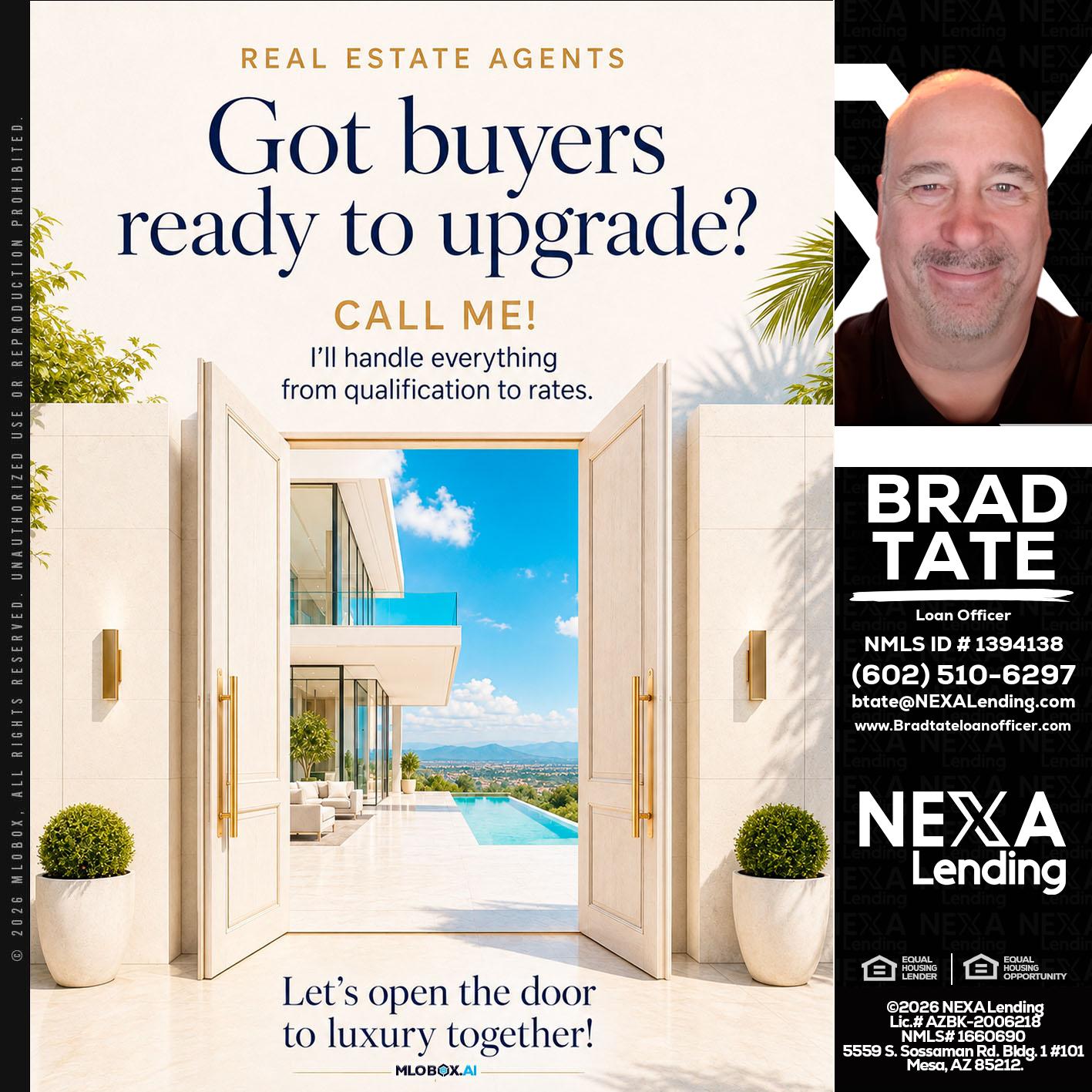 got buyers? - Brad Tate -Loan Officer
