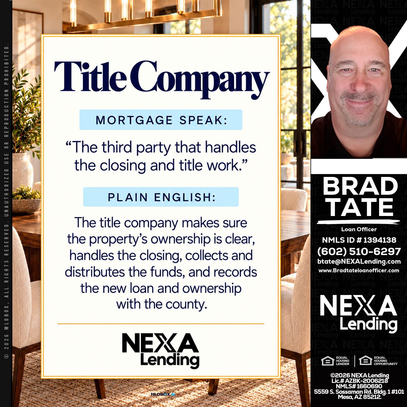 TITLE COMPANY - Brad Tate -Loan Officer