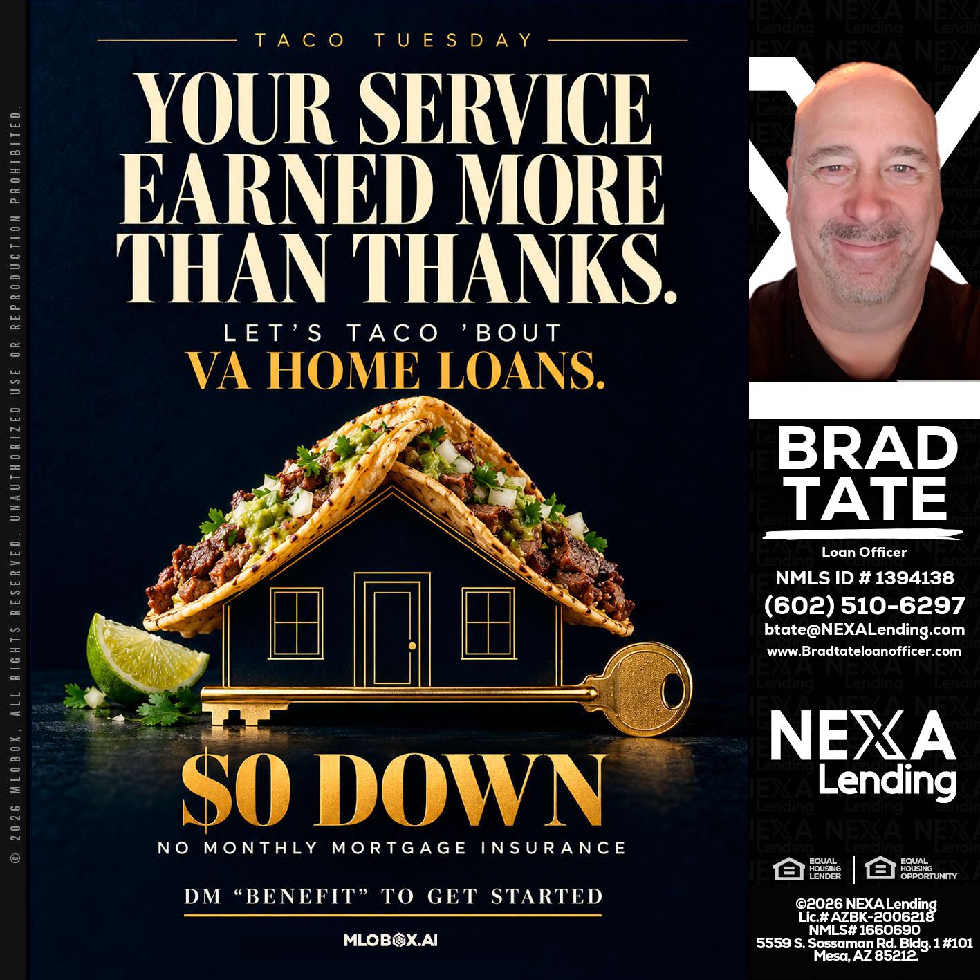 TACO TUESDAY - Brad Tate -Loan Officer
